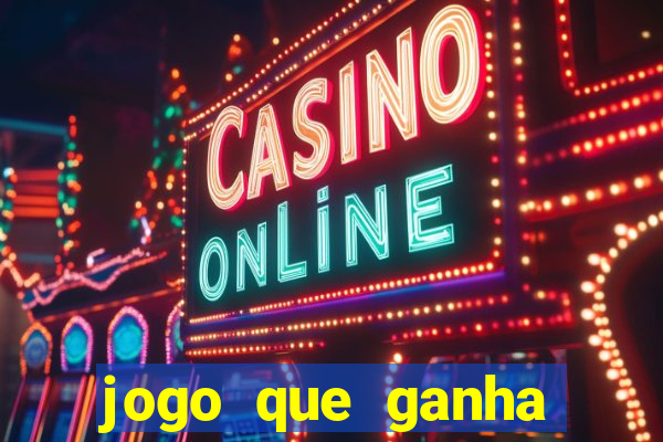 jogo que ganha dinheiro de verdade sem depositar nada